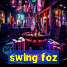 swing foz